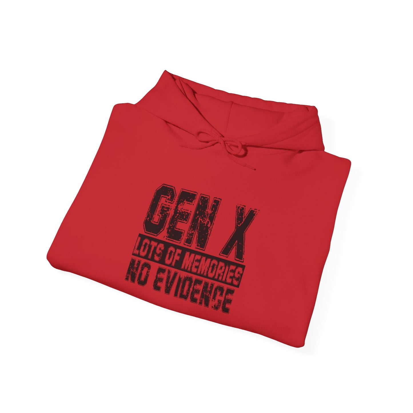 Gen X Hoodie — "Gen X: Lots of Memories, No Evidence" Retro Humor Sweatshirt