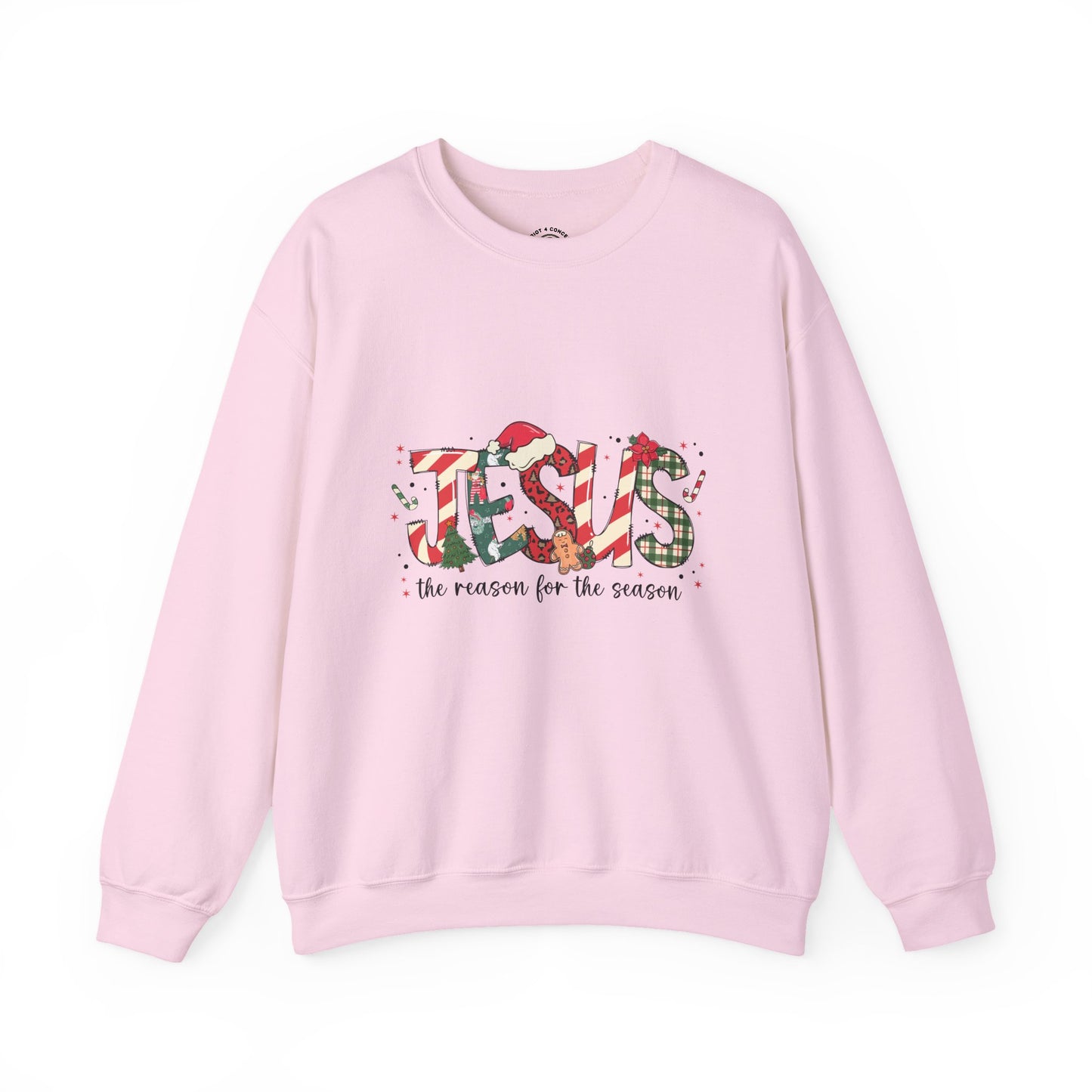 Crewneck Sweatshirt — “JESUS the reason for the season” Christmas Holiday Pullover