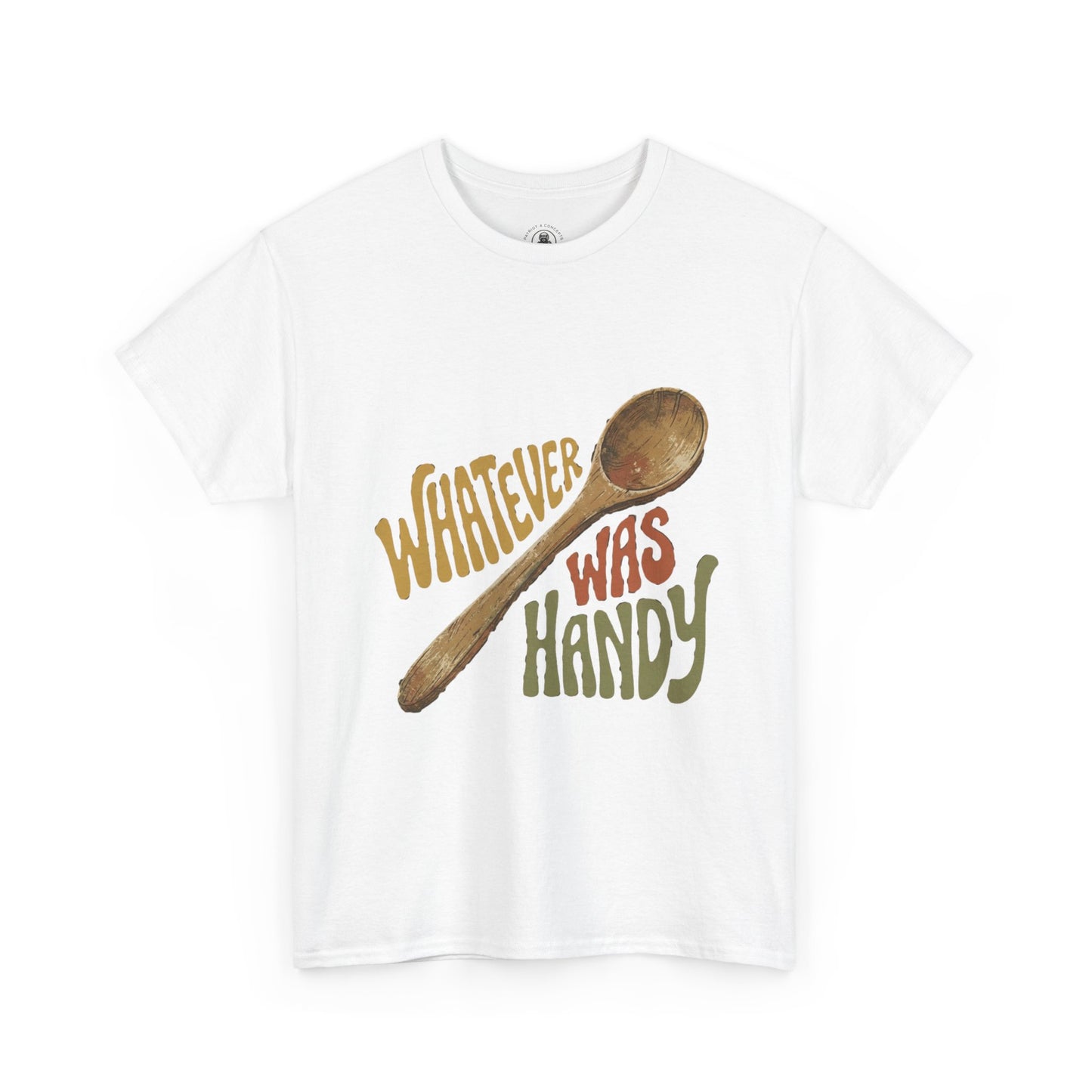 Whatever Was Handy Spoon Graphic Tee — Funny Kitchen Cooking T‑Shirt
