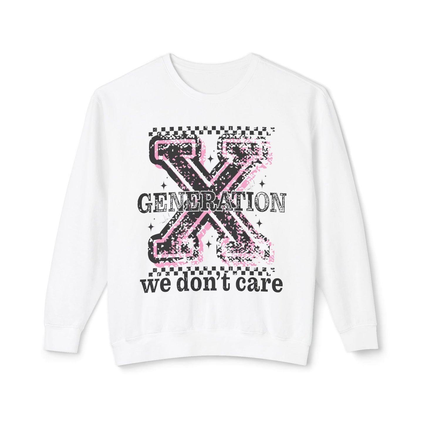Generation X 'We Don't Care' Crewneck Sweatshirt