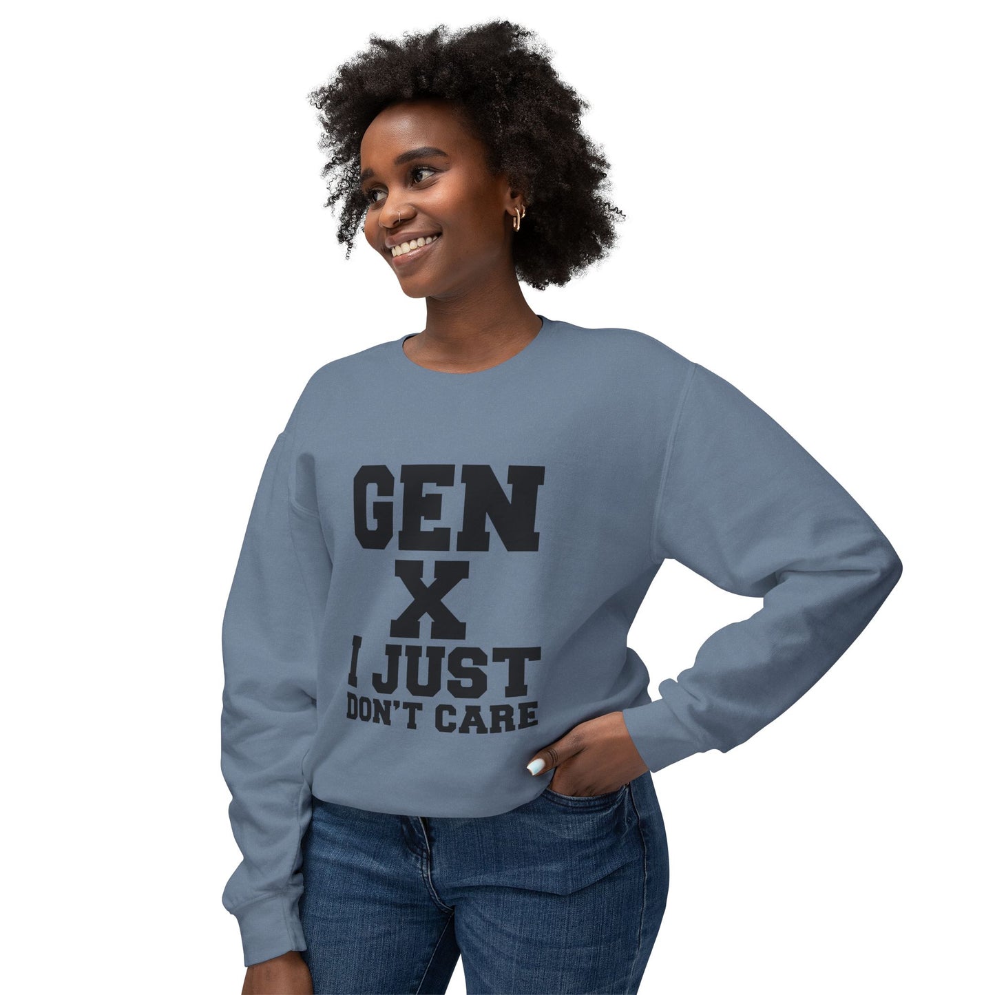 Gen X 'I Just Don't Care' Crewneck Sweatshirt