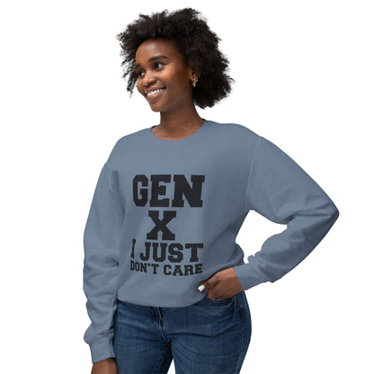Gen X 'I Just Don't Care' Crewneck Sweatshirt