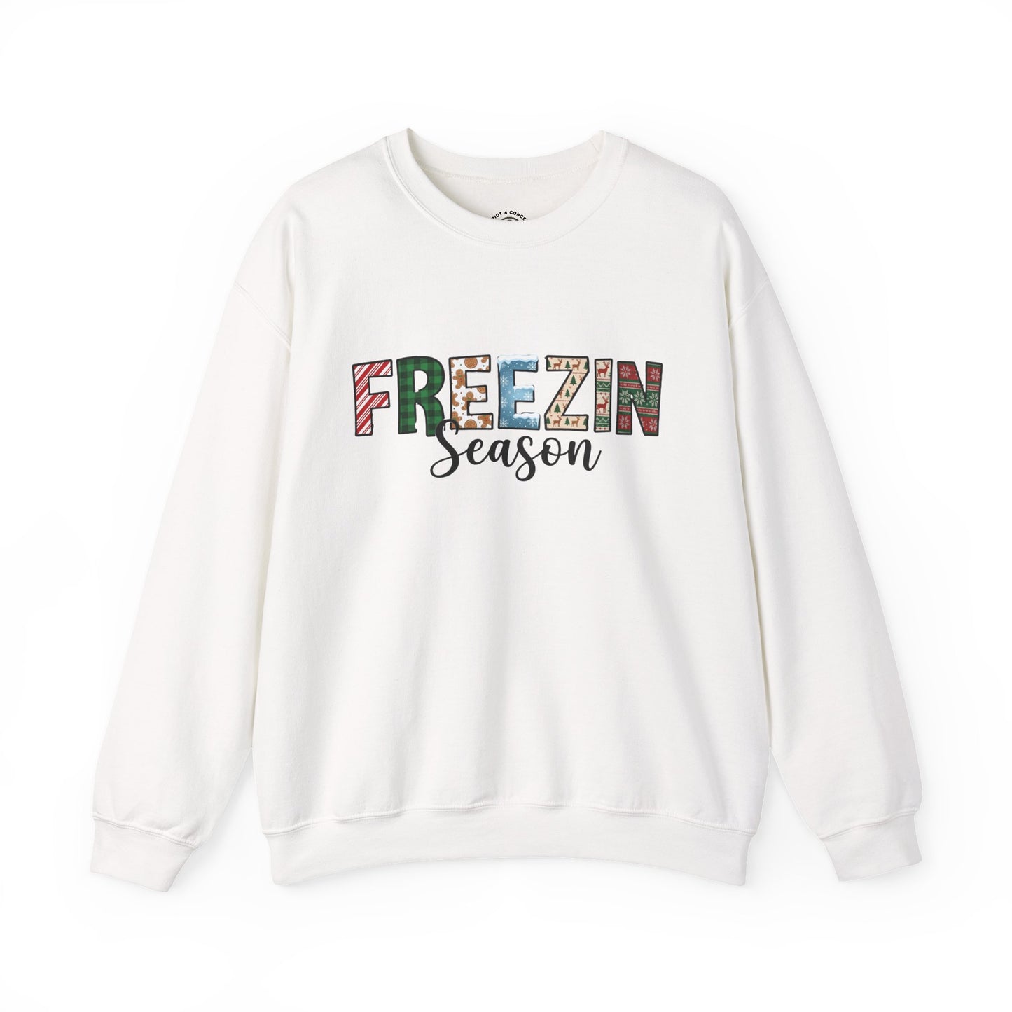 Freezin Season Sweatshirt – Cozy Winter Crewneck