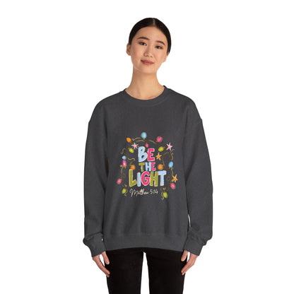 Be The Light Crewneck Sweatshirt — Colorful Inspirational Christian Sweatshirt (Matthew 5:14)