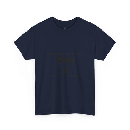 Gen X T-Shirt – "The Original F*** Around and Find Out Generation" Vintage Funny Tee
