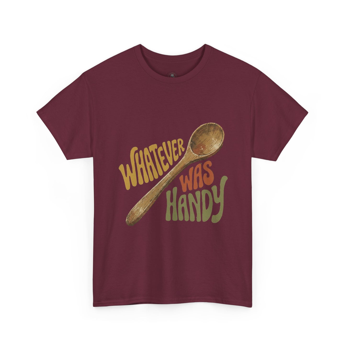 Whatever Was Handy Spoon Graphic Tee — Funny Kitchen Cooking T‑Shirt