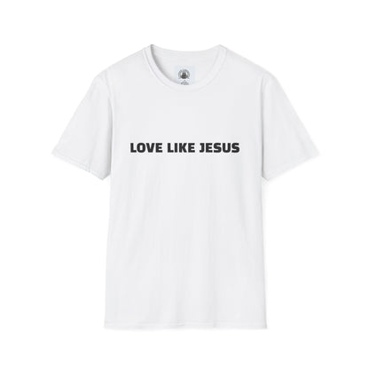 Jesus Love Inspiration T-Shirt, Unisex Faith Tee, Christian Apparel, Gift for Believers, Everyday Wear, Spiritual Message