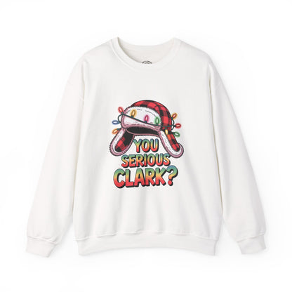 Holiday 'You Serious Clark?' Crewneck Sweatshirt — Funny Christmas Griswold Design