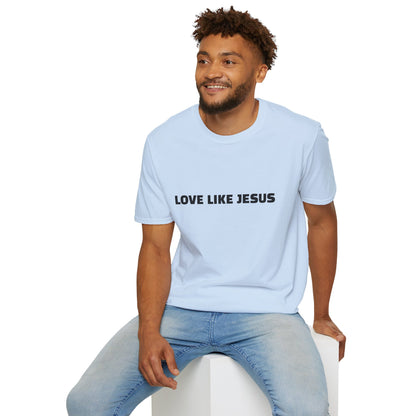 Jesus Love Inspiration T-Shirt, Unisex Faith Tee, Christian Apparel, Gift for Believers, Everyday Wear, Spiritual Message