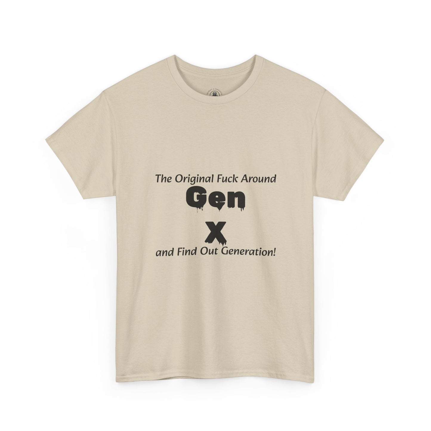 Gen X T-Shirt – "The Original F*** Around and Find Out Generation" Vintage Funny Tee