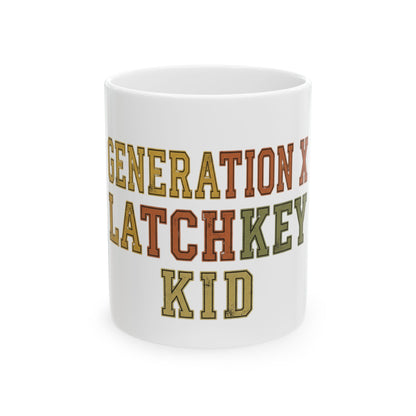 Generation X Latchkey Kid Ceramic Mug (11oz/15oz) – Retro Nostalgia Coffee Cup
