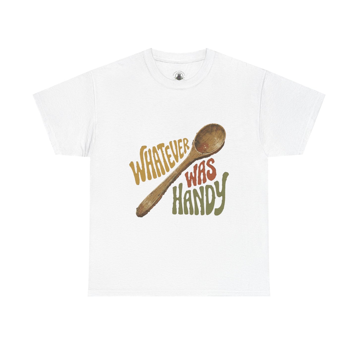 Whatever Was Handy Spoon Graphic Tee — Funny Kitchen Cooking T‑Shirt