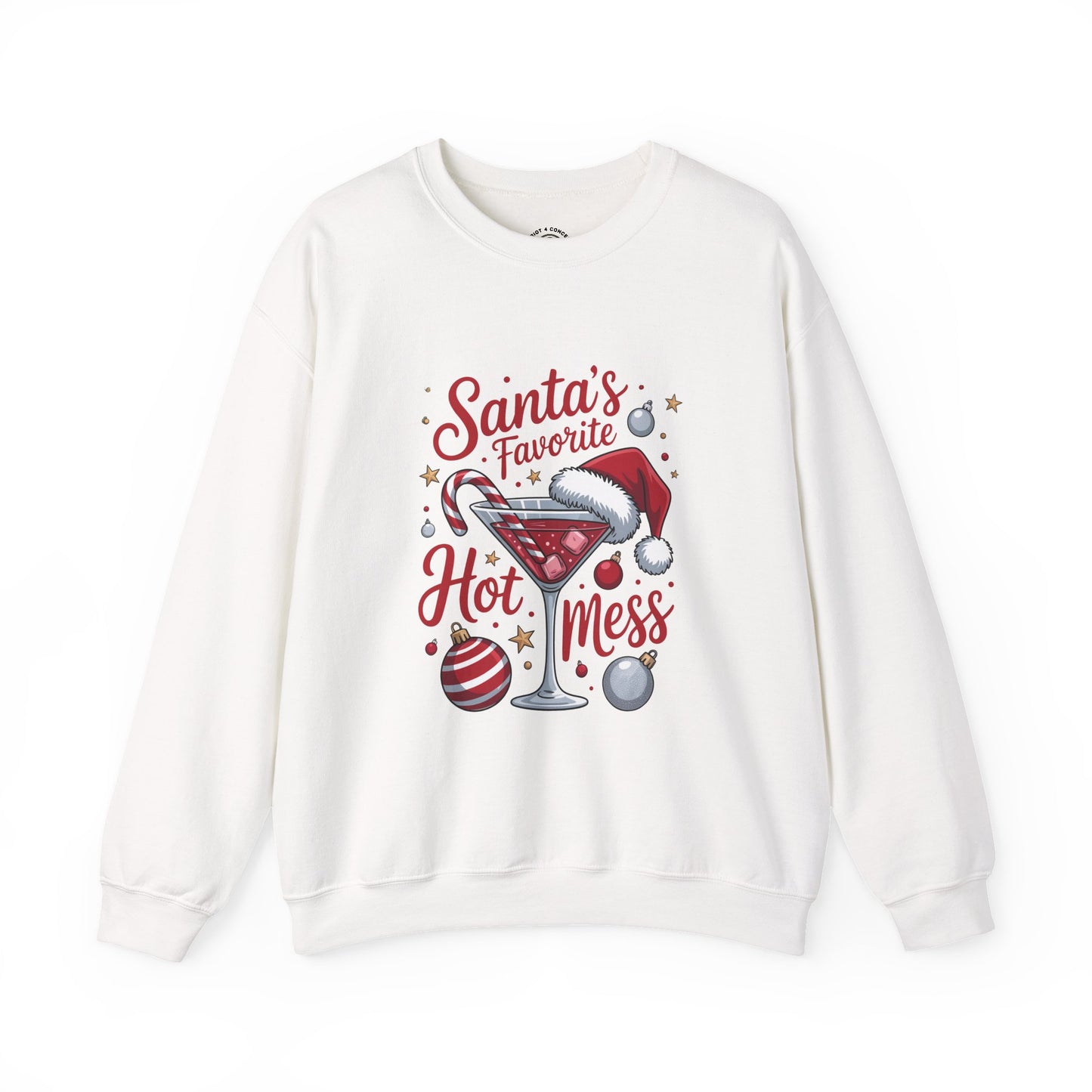 Crewneck Sweatshirt — "Santa's Favorite Hot Mess" Christmas Holiday Sweatshirt