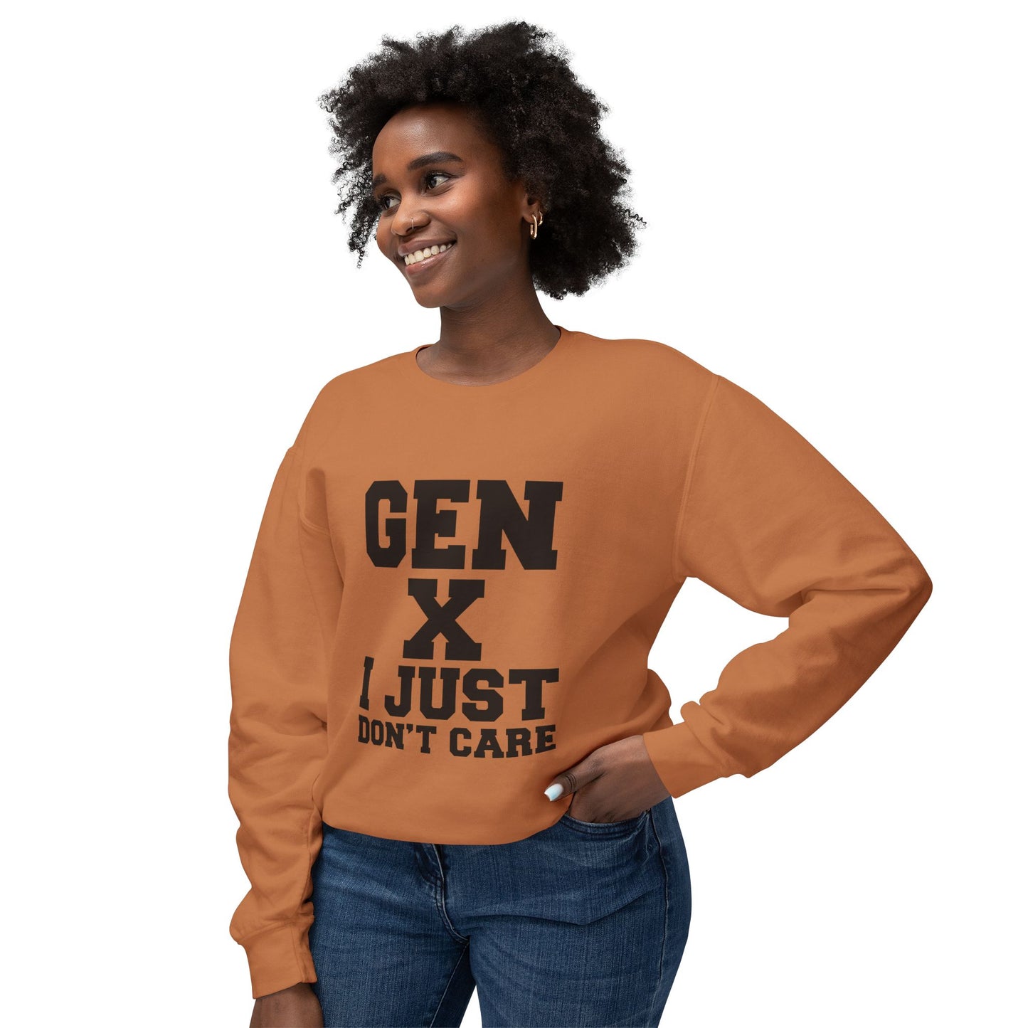 Gen X 'I Just Don't Care' Crewneck Sweatshirt