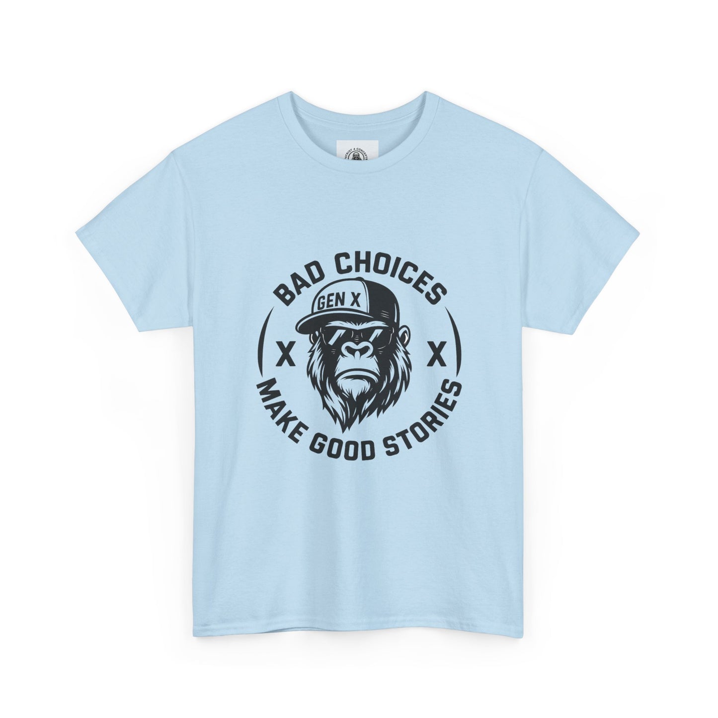 Gen X Bad Choices Tee, Unisex Heavy Cotton Shirt, Funny Gift for Millennials, Casual Wear, Storyteller T-Shirt