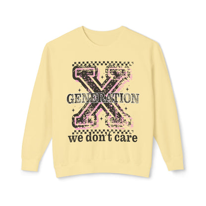 Generation X 'We Don't Care' Crewneck Sweatshirt