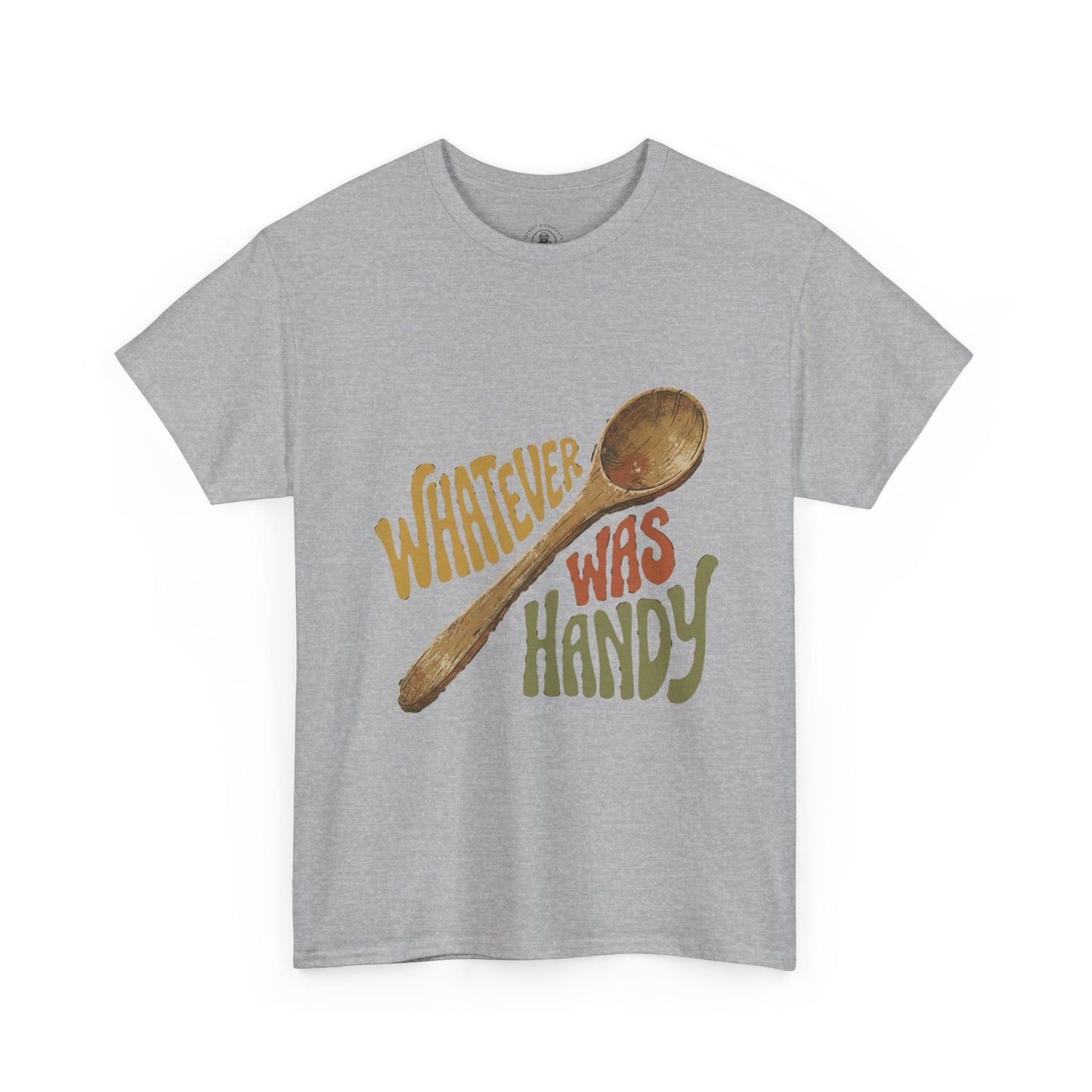 Whatever Was Handy Spoon Graphic Tee — Funny Kitchen Cooking T‑Shirt