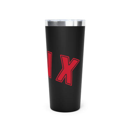 22oz Insulated Tumbler — Bold Red Lettering on Matte Black
