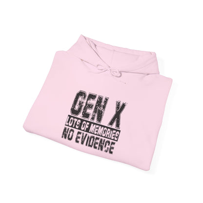 Gen X Hoodie — "Gen X: Lots of Memories, No Evidence" Retro Humor Sweatshirt
