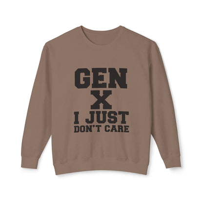 Gen X 'I Just Don't Care' Crewneck Sweatshirt