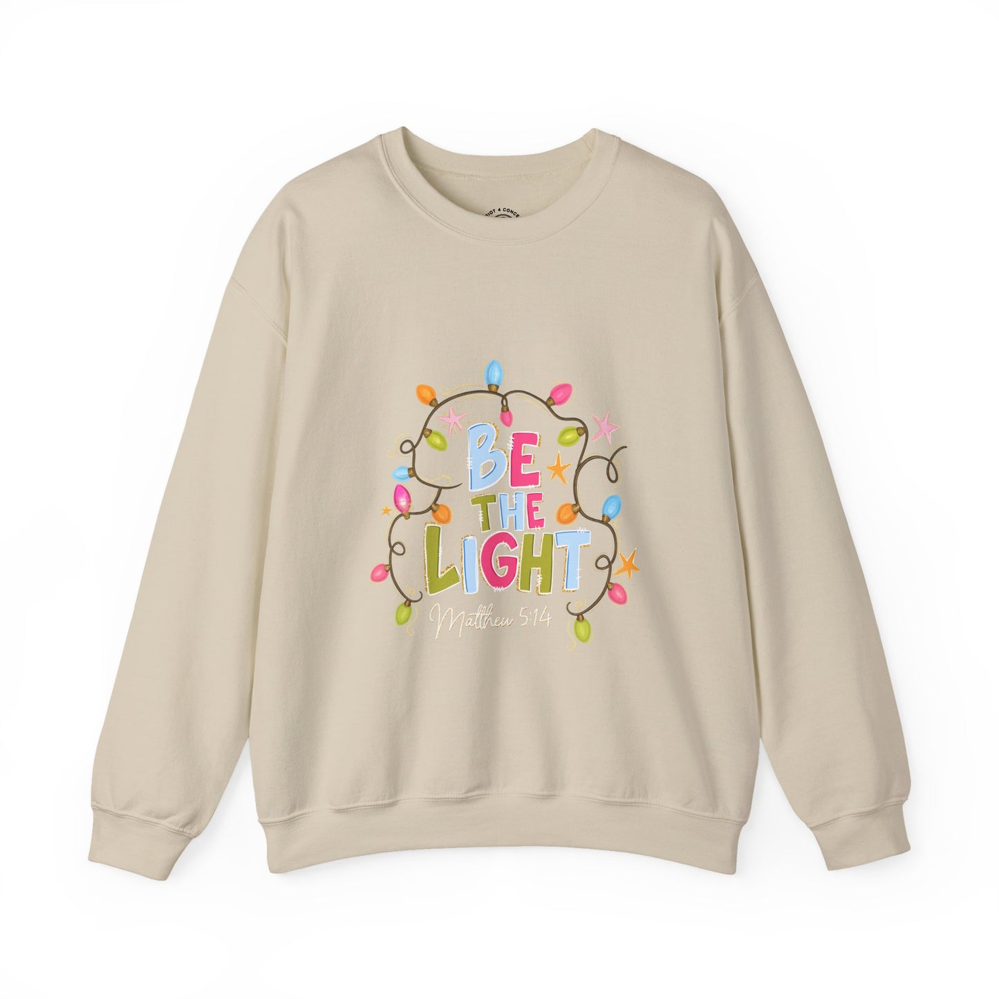 Be The Light Crewneck Sweatshirt — Colorful Inspirational Christian Sweatshirt (Matthew 5:14)