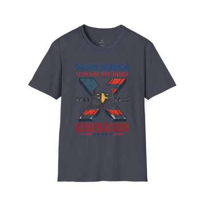 X Generation Patriotic Tee — "Proud Member of the F*** Your Feelings" Graphic