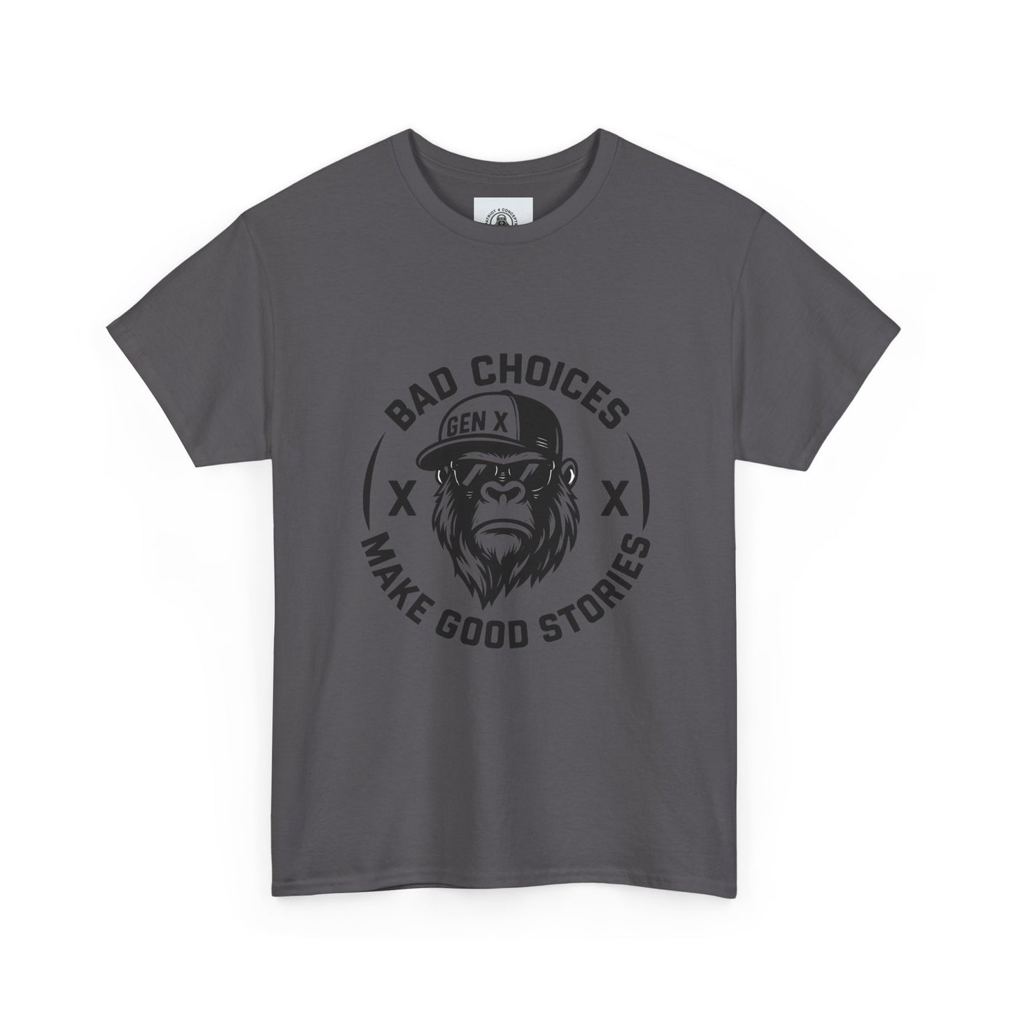 Gen X Bad Choices Tee, Unisex Heavy Cotton Shirt, Funny Gift for Millennials, Casual Wear, Storyteller T-Shirt