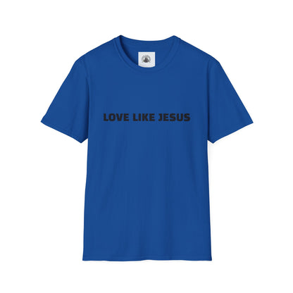 Jesus Love Inspiration T-Shirt, Unisex Faith Tee, Christian Apparel, Gift for Believers, Everyday Wear, Spiritual Message