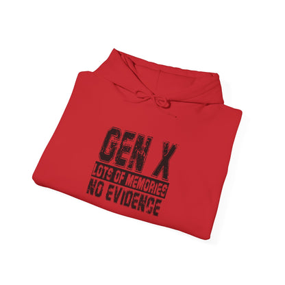 Gen X Hoodie — "Gen X: Lots of Memories, No Evidence" Retro Humor Sweatshirt
