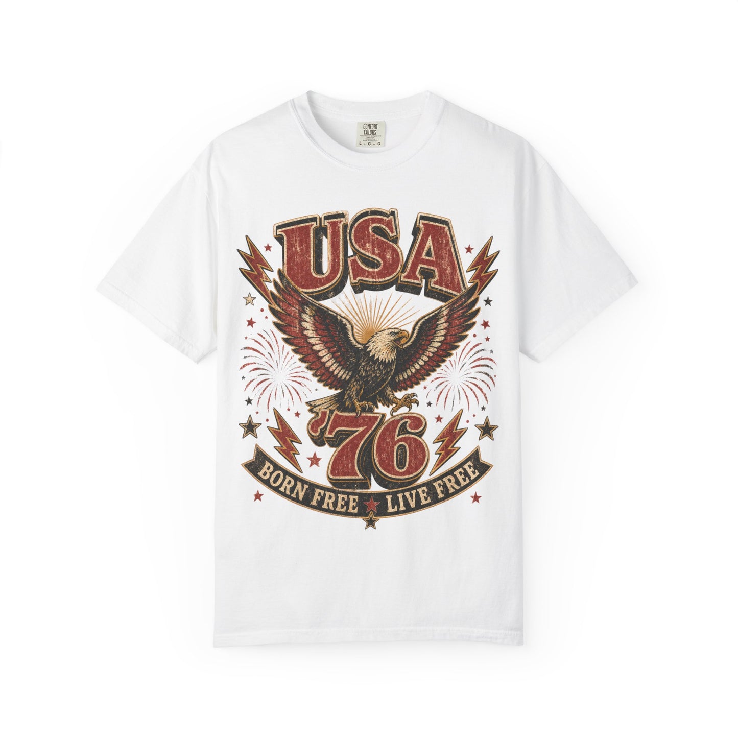 USA ’76 Eagle T-Shirt — Born Free Live Free Patriotic Tee