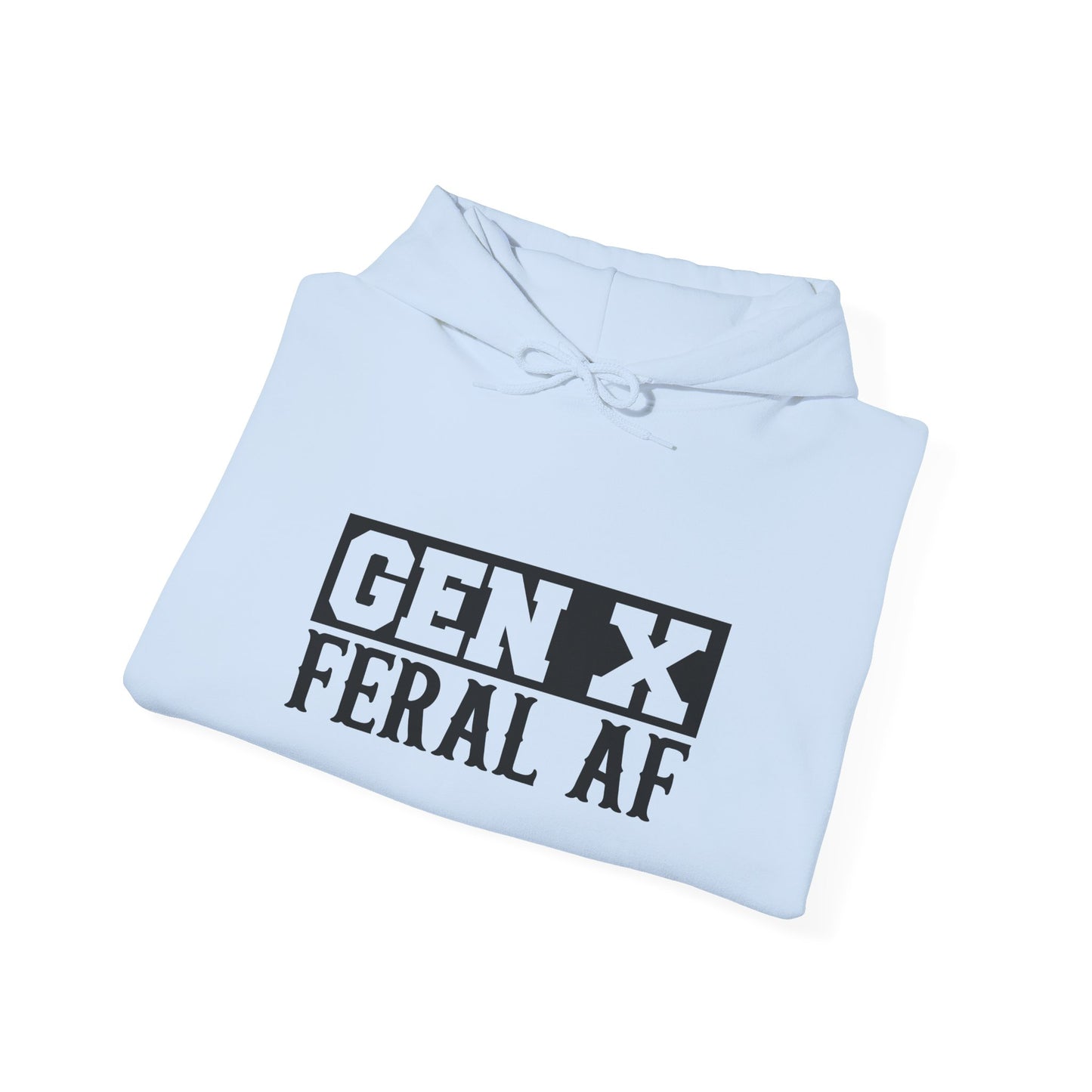 Gen X Feral AF Hoodie — Retro Stencil Graphic Sweatshirt