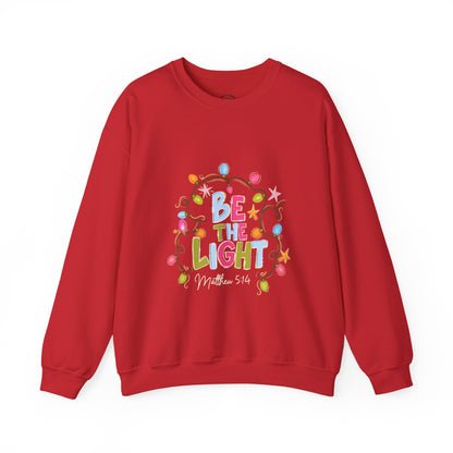 Be The Light Crewneck Sweatshirt — Colorful Inspirational Christian Sweatshirt (Matthew 5:14)