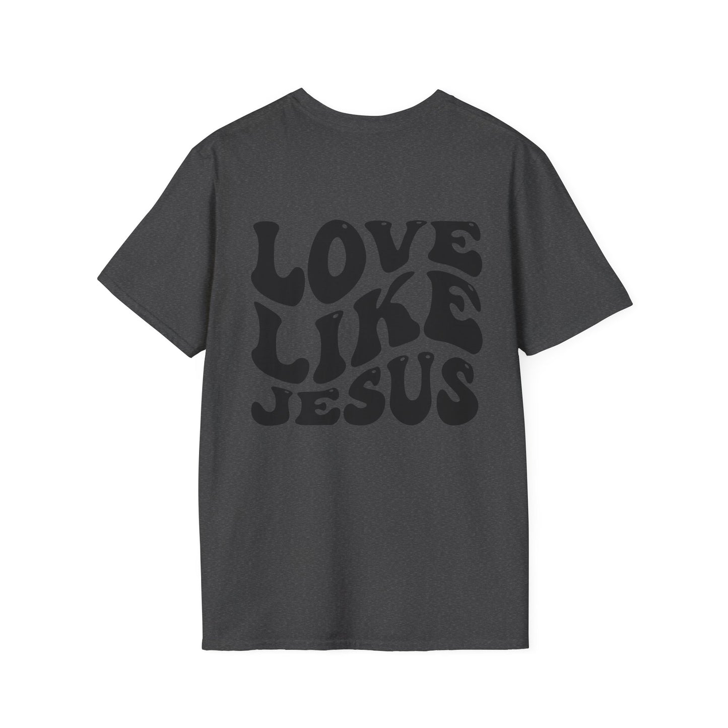 Jesus Love Inspiration T-Shirt, Unisex Faith Tee, Christian Apparel, Gift for Believers, Everyday Wear, Spiritual Message
