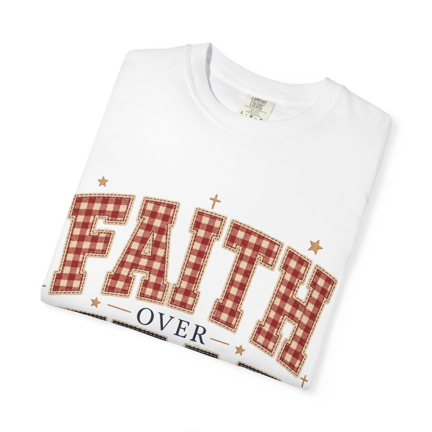 Faith Over Fear T-Shirt — Patriotic Christian Tee with Cross