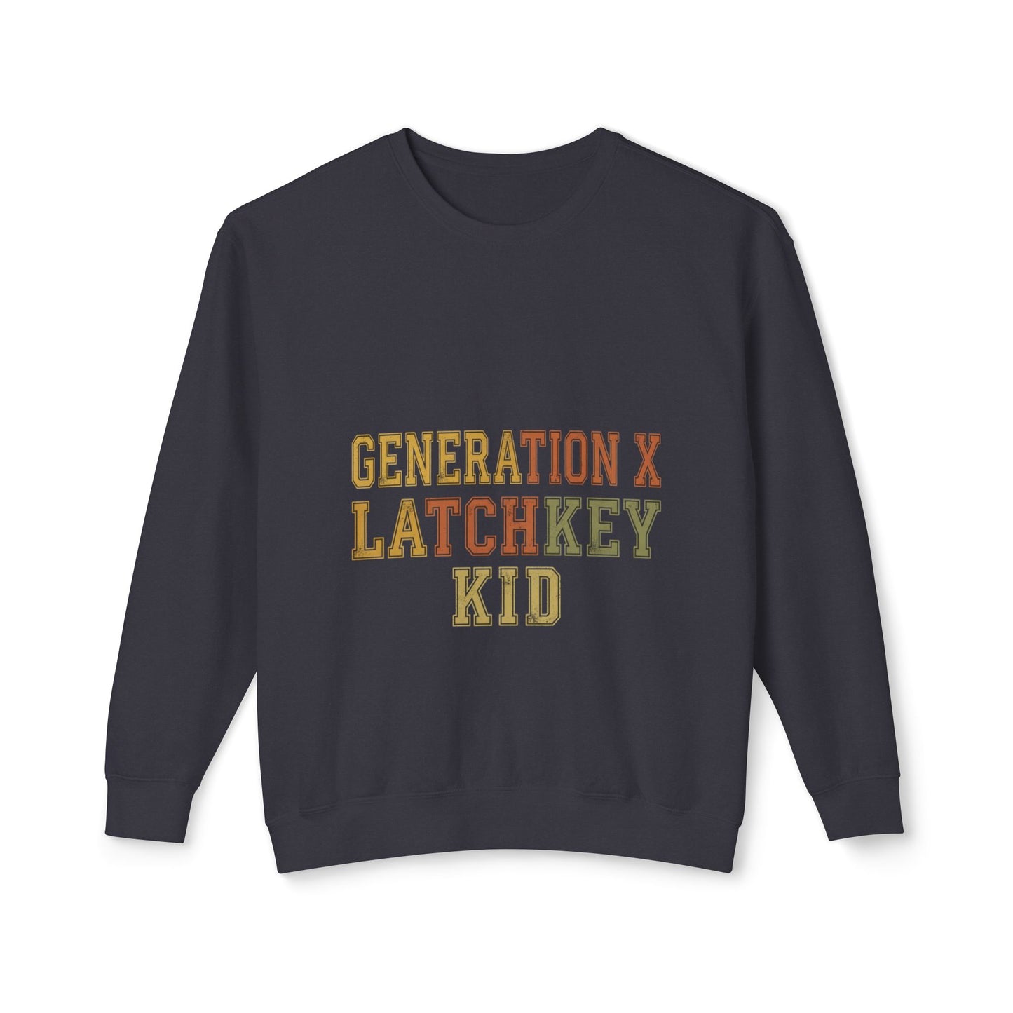 Generation X Latchkey Kid Crewneck Sweatshirt