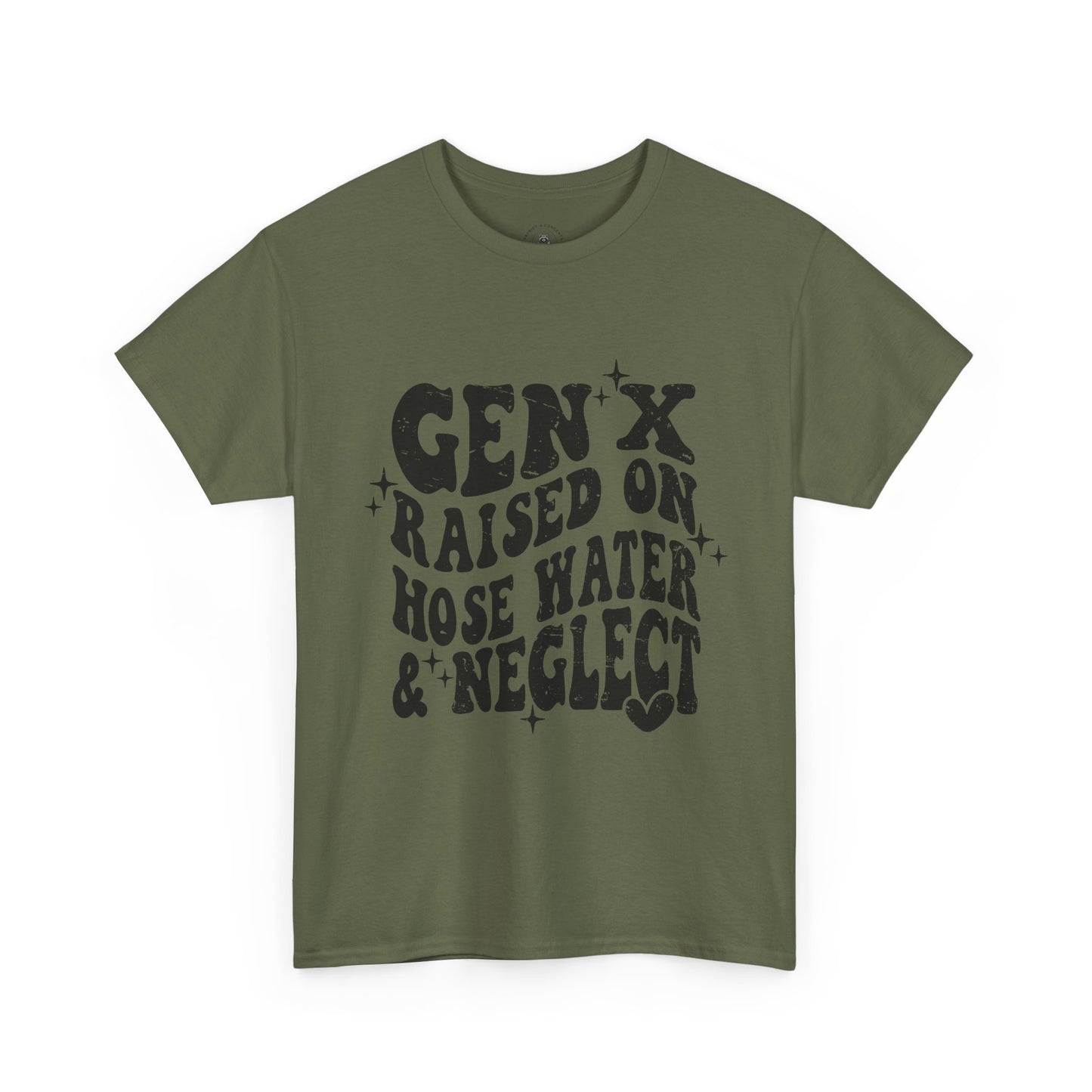 Gen X Raised on Hose Water & Neglect T-Shirt — Retro Funny Vintage Humor Tee