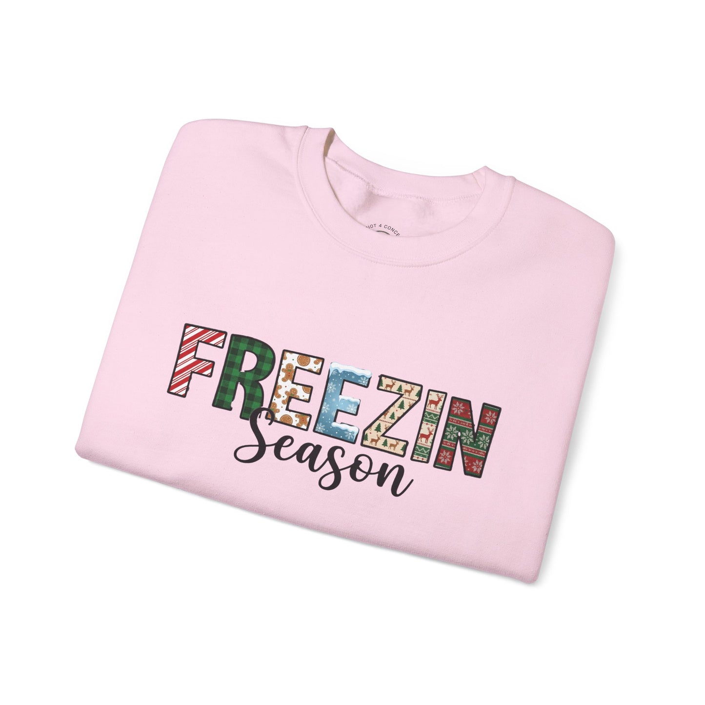 Freezin Season Sweatshirt – Cozy Winter Crewneck