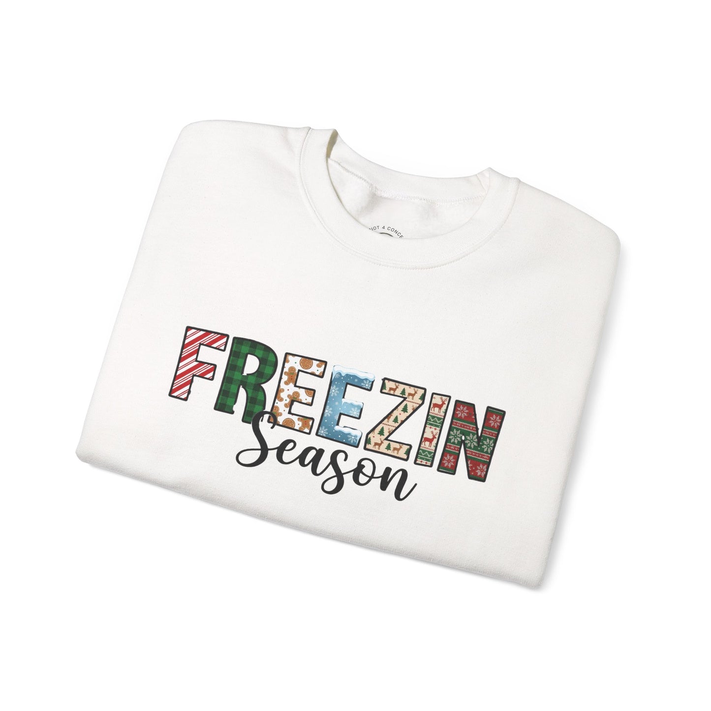 Freezin Season Sweatshirt – Cozy Winter Crewneck