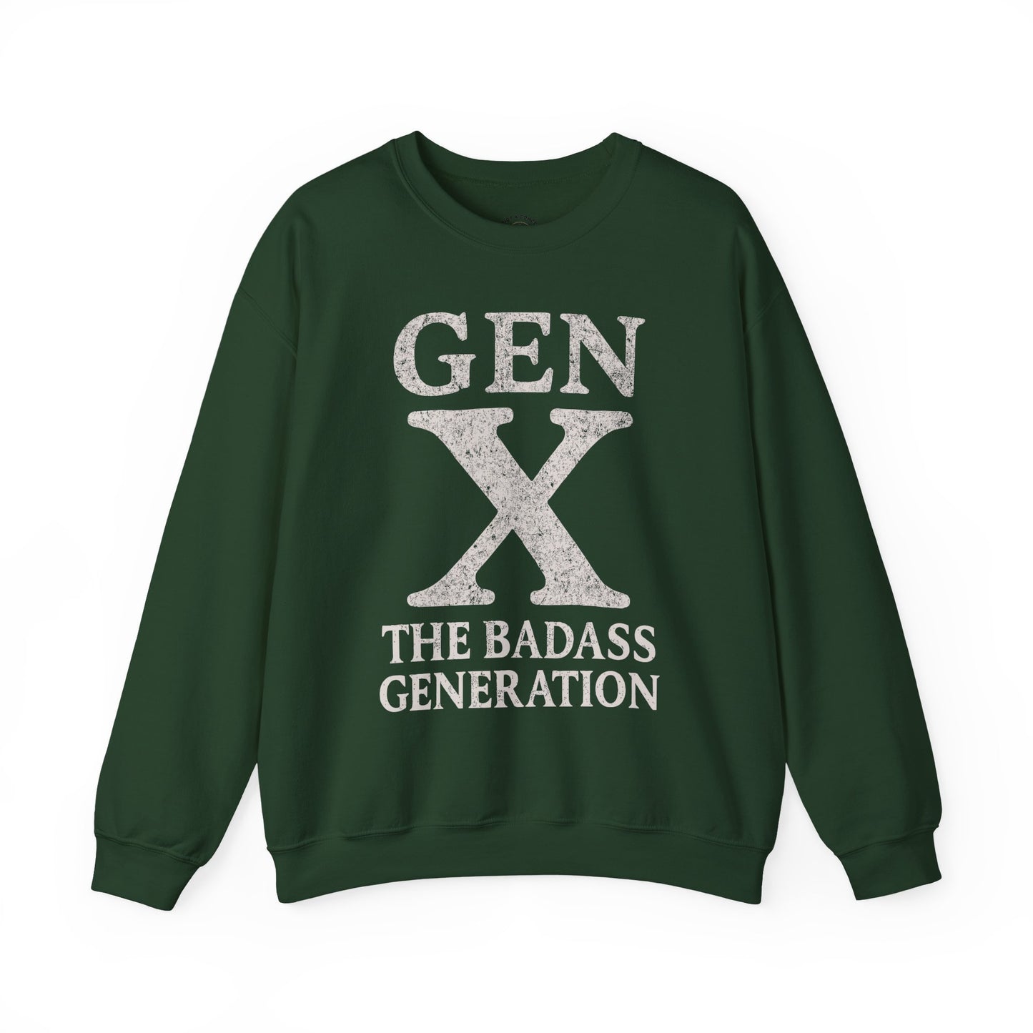 Gen X Crewneck Sweatshirt - “Gen X The Badass Generation” Retro Graphic