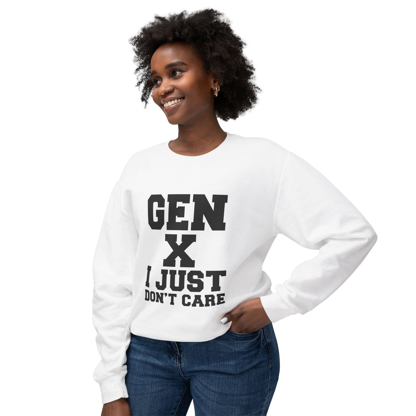Gen X 'I Just Don't Care' Crewneck Sweatshirt