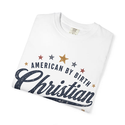 Christian by Grace T-Shirt — "American by Birth" Patriotic Faith Tee (Romans 3:24)