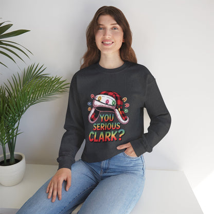 Holiday 'You Serious Clark?' Crewneck Sweatshirt — Funny Christmas Griswold Design