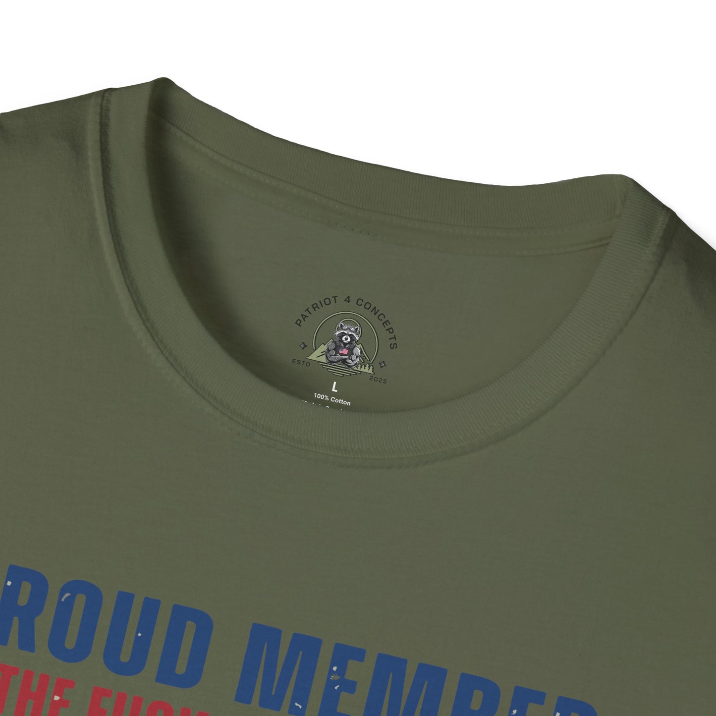 X Generation Patriotic Tee — "Proud Member of the F*** Your Feelings" Graphic