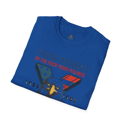 X Generation Patriotic Tee — "Proud Member of the F*** Your Feelings" Graphic