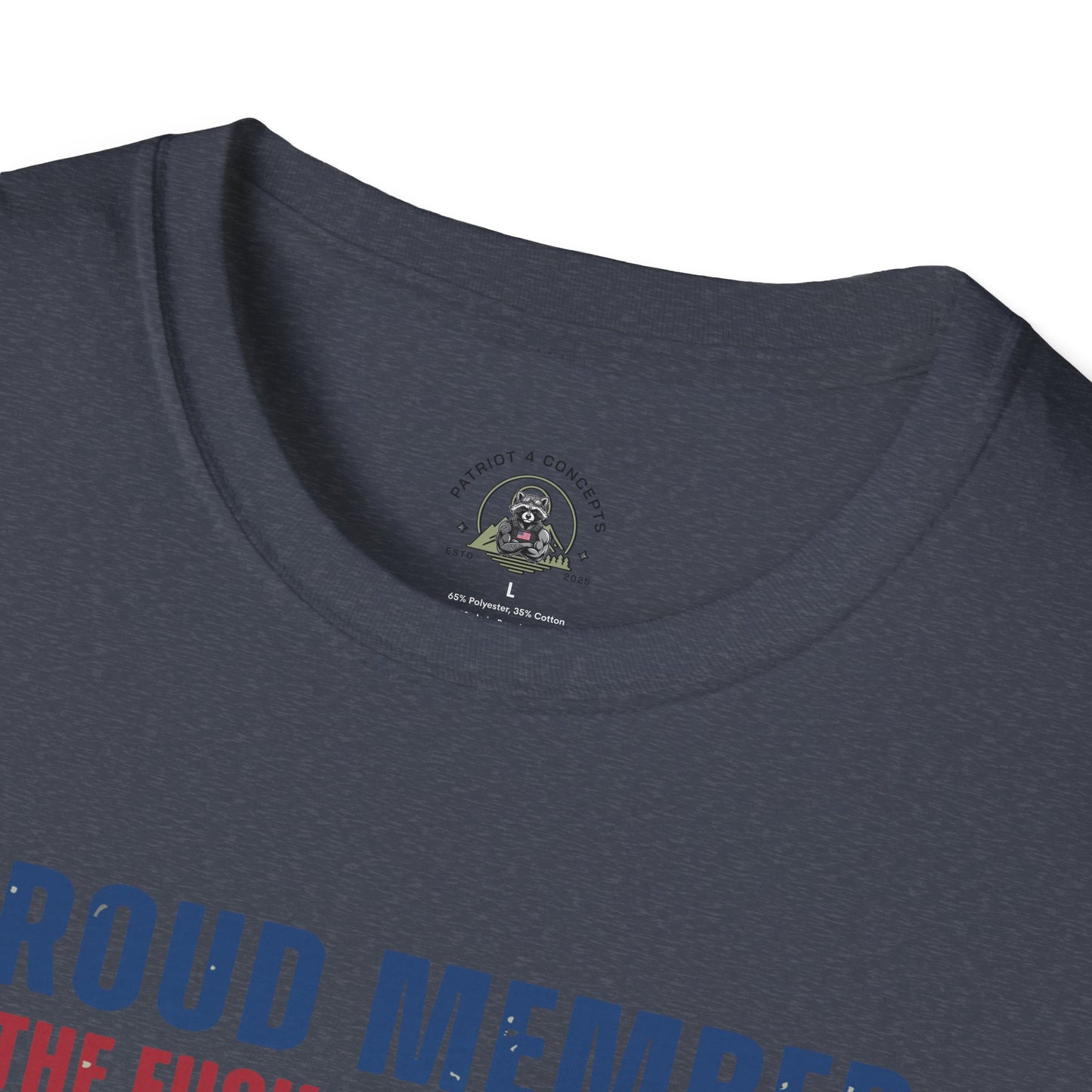 X Generation Patriotic Tee — "Proud Member of the F*** Your Feelings" Graphic
