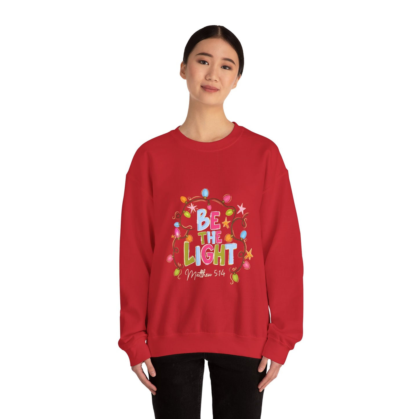 Be The Light Crewneck Sweatshirt — Colorful Inspirational Christian Sweatshirt (Matthew 5:14)