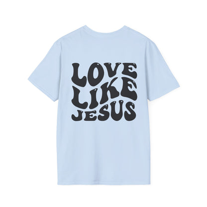 Jesus Love Inspiration T-Shirt, Unisex Faith Tee, Christian Apparel, Gift for Believers, Everyday Wear, Spiritual Message